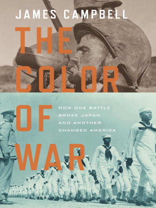 Title details for The Color of War by James Campbell - Available